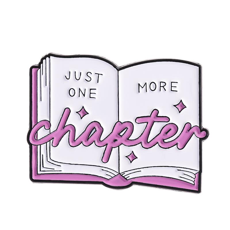 

Just One More Chapter Enamel Pin Creative Book Bookworm Reading Lovers Brooch Lapel Backpack Badge Jewelry Gift for Friends