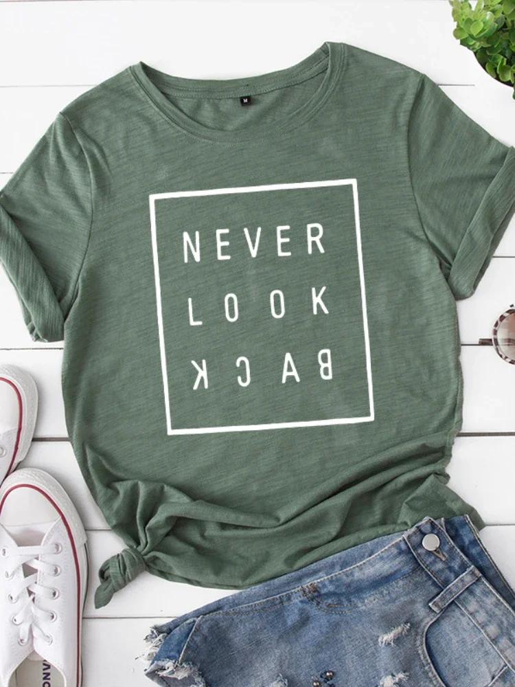 NEVER LOOK BACK Letter Print T Shirt Women Short Sleeve O Neck Loose Tshirt Summer Women Tee Shirt Tops Camisetas Mujer