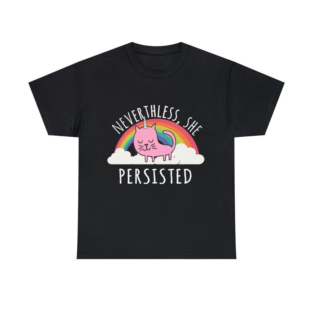 Nevertheless, She Persisted Graphic Tee Shirt, S-5XL