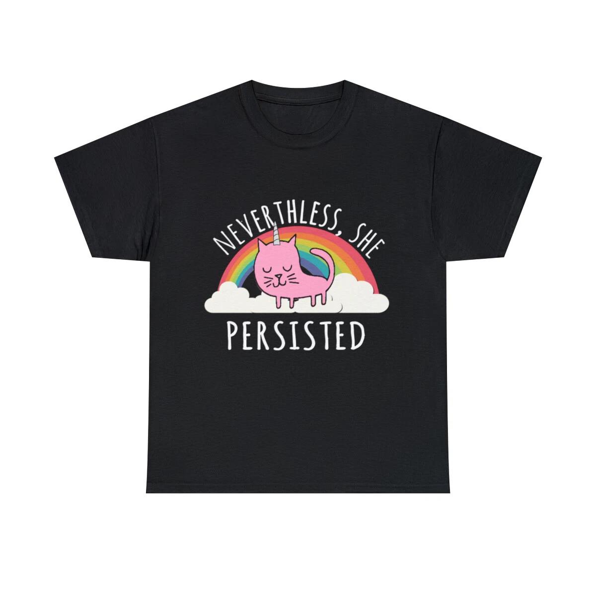 Nevertheless, She Persisted Graphic Tee Shirt, S-5XL 4XL