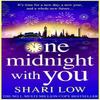 One Midnight With You by Shari Low Paperback Book 9781835184608