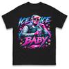 Donald Trump Ice Ice Baby T Shirt Tshirt Mens Womens Unisex Tops Tees
