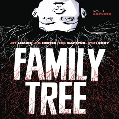 Family Tree Volume 1 Sapling by Jeff Lemire Paperback Book 9781534316492