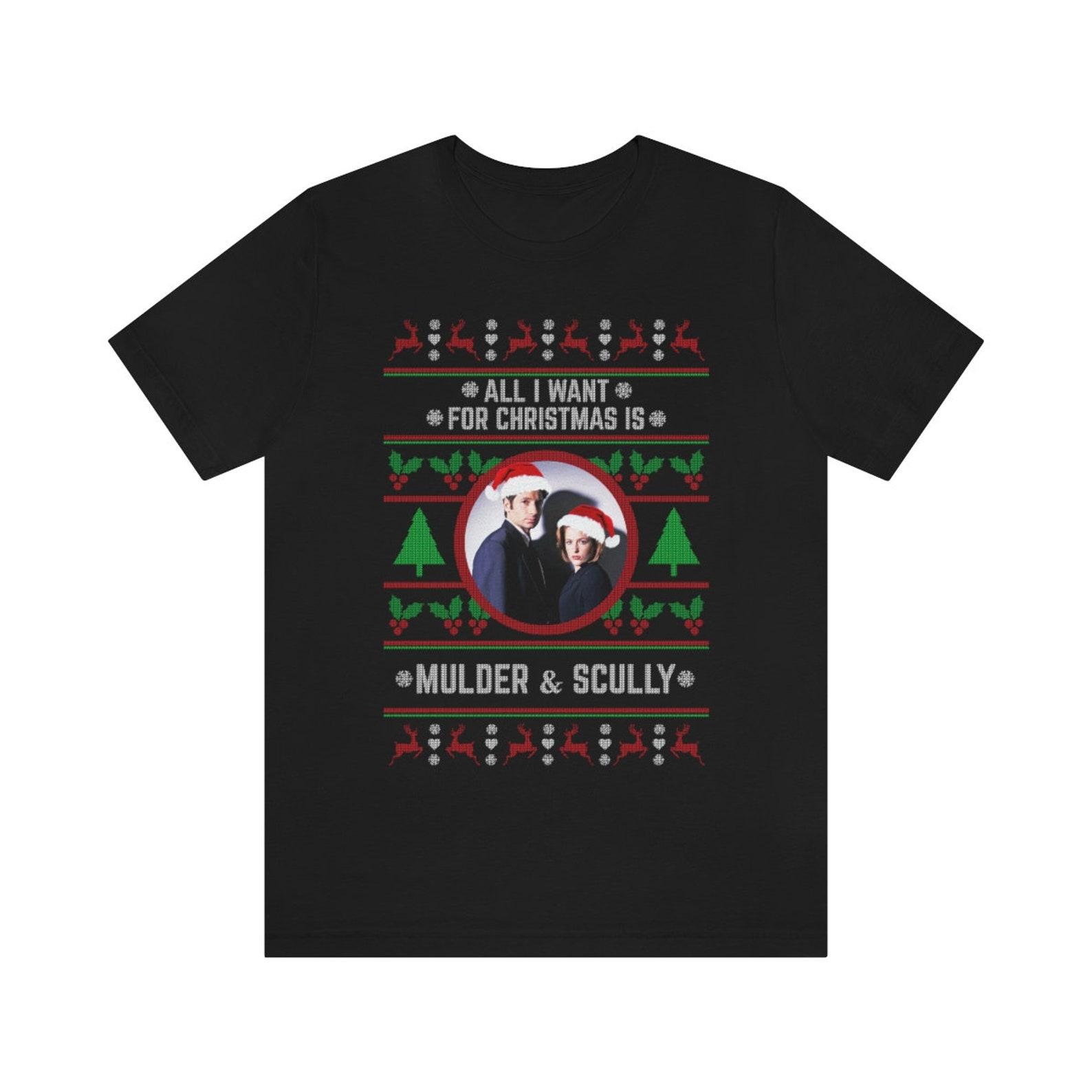 All I want for Christmas is Mulder & Scully T-shirt 4XL