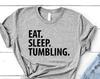 Eat Sleep Tumbling T-Shirt: Soft Cotton Gymnastics Tee