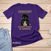 Crochet Because Murder Is Wrong Funny Cat Lover Cat T-Shirt Unisex T-shirt 8