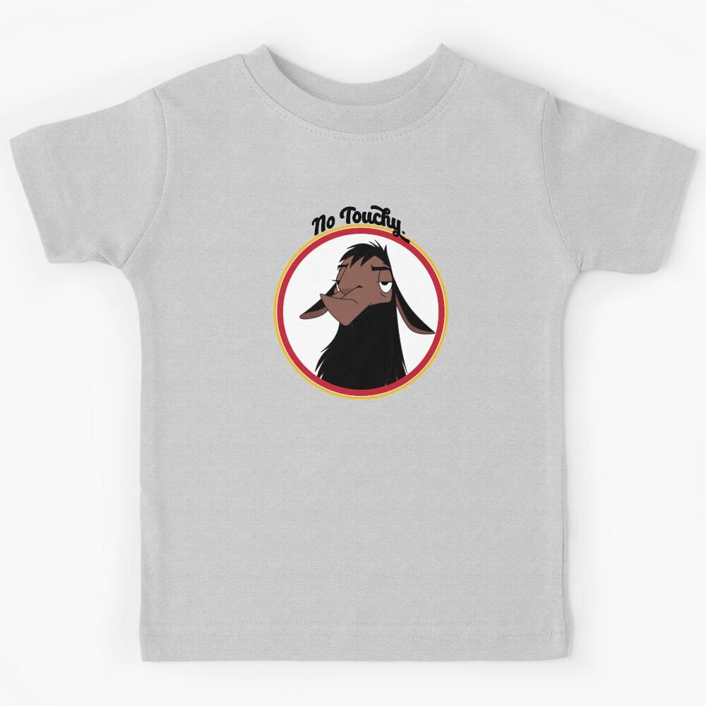 Kuzco NO TOUCHY sad llama emperor s new groove emperor david spade back off no touch funny gift Kids T-Shirt 120
