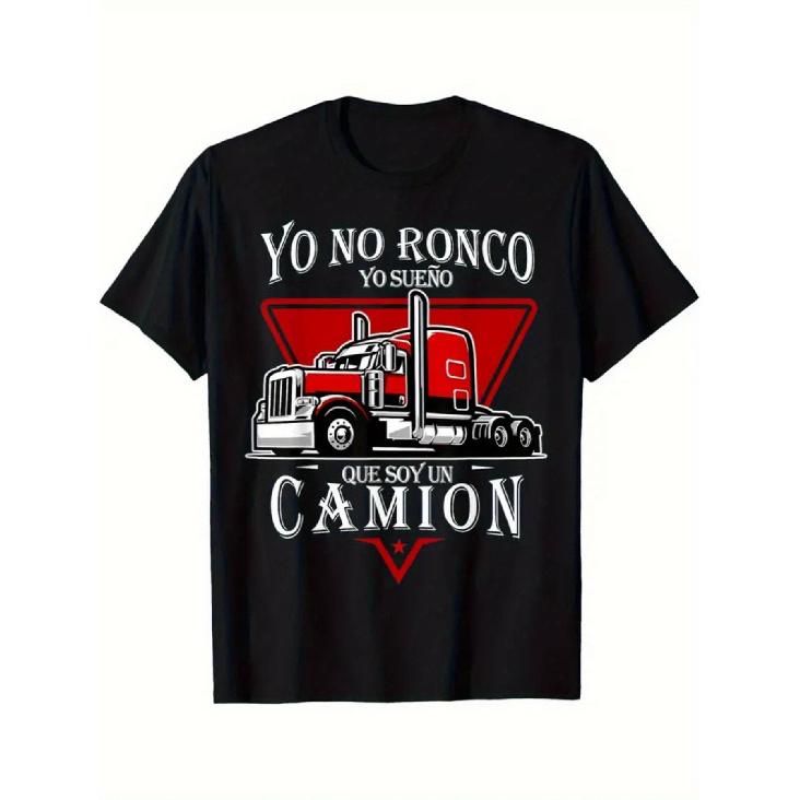 Yo no ronco yo sueno que soy un Camion | Latin Dad Spanish T-Shirt Mens Casual Fashion Comfortable Round Neck Short Sleeved Vintage Big Yards Tops