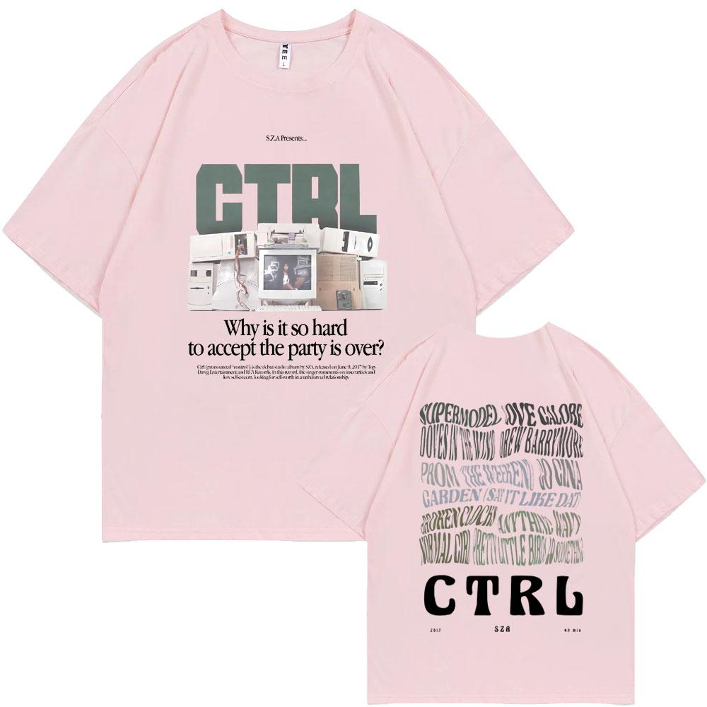 Rapper SZA Ctrl Why Is It So Hard To Accept The Party Is Over Graphic Print Tshirt Unisex Women Fashion Hip Hop Oversized T-shirt