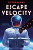 Escape Velocity by Victor Manibo Hardback Book 9781645660842