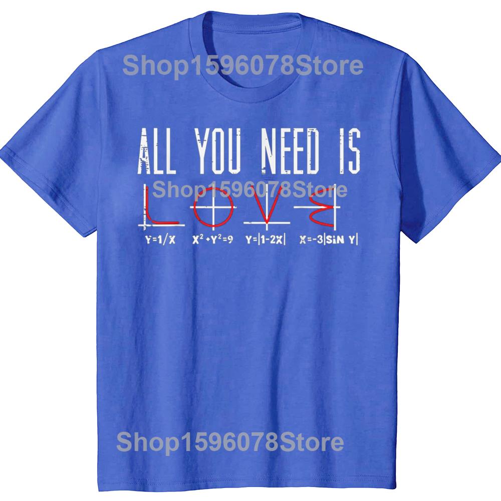 All You Need Is Love Valentýnská matematika Algebra Muži Ženy Tričko Unisex Letní Streetwear Topy Potisk Camiseta Hombre