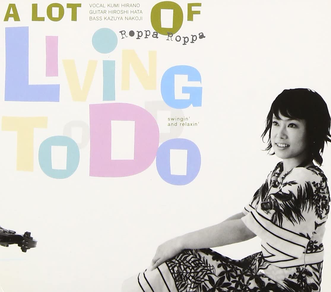 

CD ROPPA ROPPA - A Lot of Living to Do Japan ObiMusic Others Used