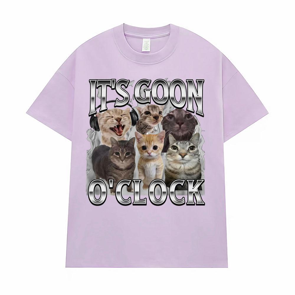 It's Goon O'Clock Funny Cute Cat Meme Graphic T Shirt Men Women Clothing Fashion Kawaii T Shirts Summer Tops 100% Cotton T-shirt