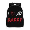 Back To School Season Portable I Love My Daddy Laptop Bag Father's Day Unisex Backpack