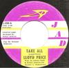 7inch Record LLOYD PRICE - Take All J208 JAD 1968 US Pop Used