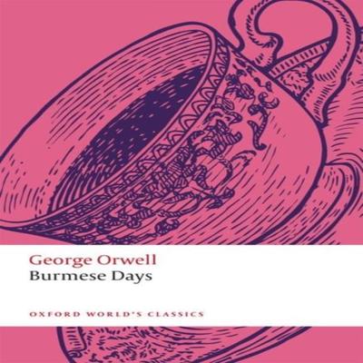 Burmese Days by George Orwell Paperback Book 9780198853701