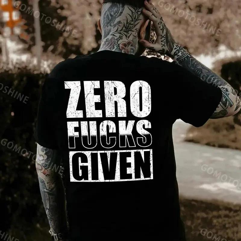 ZERO F*CKS GIVEN Print Men s T-Shirt XL