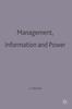 The Management, Information and Power : A Narrative of the Involved Manager Book
