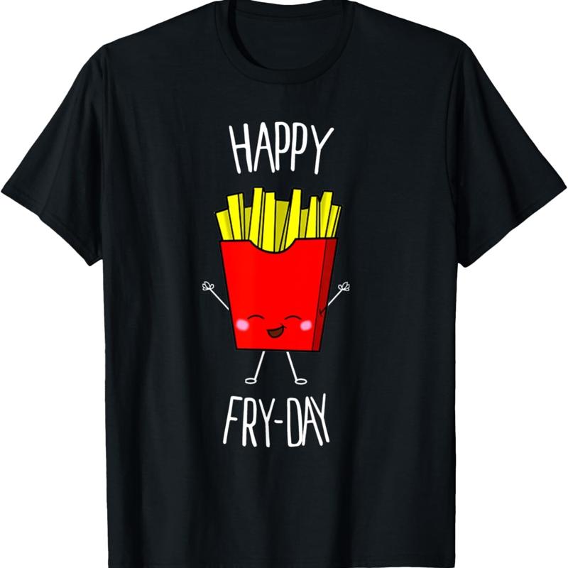 Happy Fry Day T Shirt Cute Kawaii Food
