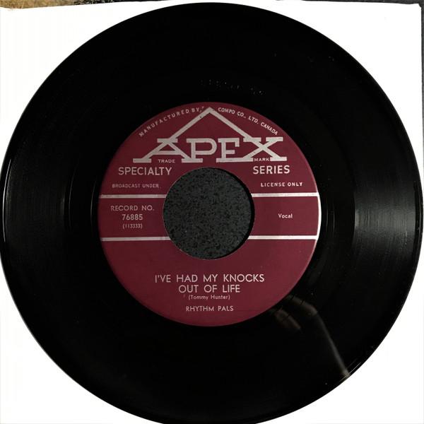 

7-дюймовая пластинка RHYTHM PALS Ive Had My Knocks Out Of Life Wo 76885 Apex Канада КантриФолк Б/У