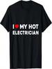 Ich liebe meinen heißen Elektriker Valentinstags Freund Freundin T-Shirt