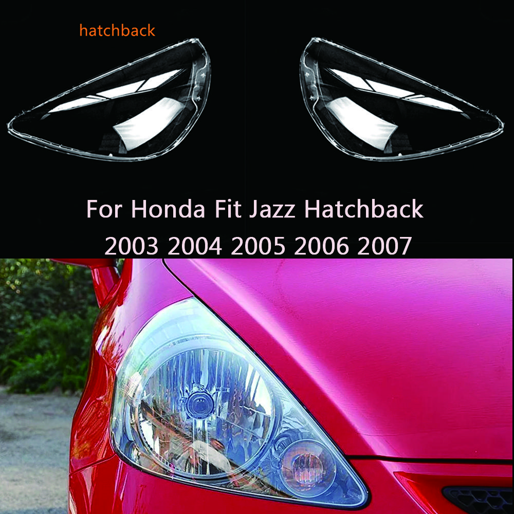 For Honda Fit Jazz Hatchback 2003 2004 2005 2006 2007 Front Car Headlight Cover Lens Shell Lampcover Lampshade Headlamp Light