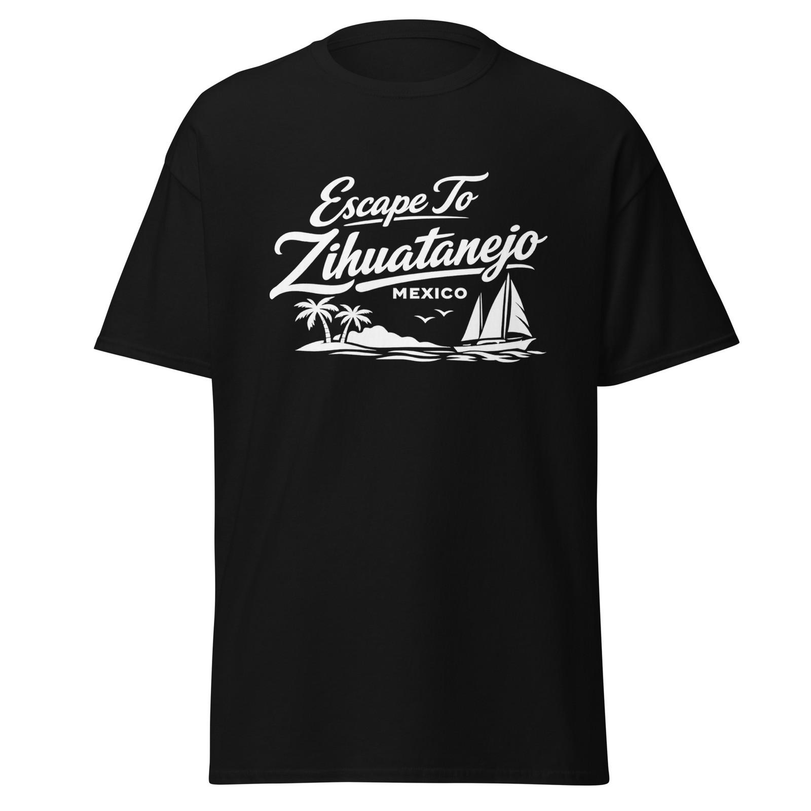 Zihuatanejo, Mexico - Movie Parody Quote Shirt From 90 s Prison Movie, Unisex M
