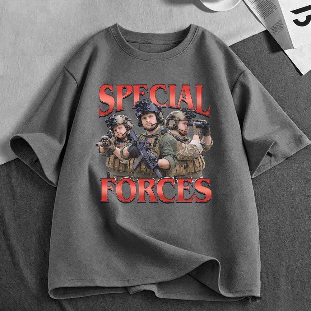 Special Forces Funny Meme Graphic T Shirt Military Lovers Gift Unisexs Unisex Fashion Cotton Casual Oversized Short Sleeve TShirts