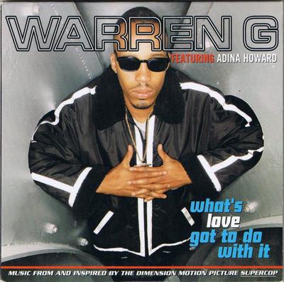 CD WARREN G, ADINA HOWARD - What's Love Got To Do With It INTDS97008 Interscope Reco 1996 US Rap & Hip-Hop/R&B Used