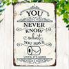 VintageStyle Metal Toilet Sign  You Never Know What You Have Until ItS Gone  Rustic Wall Decor for Bathroom Home Bar Caf