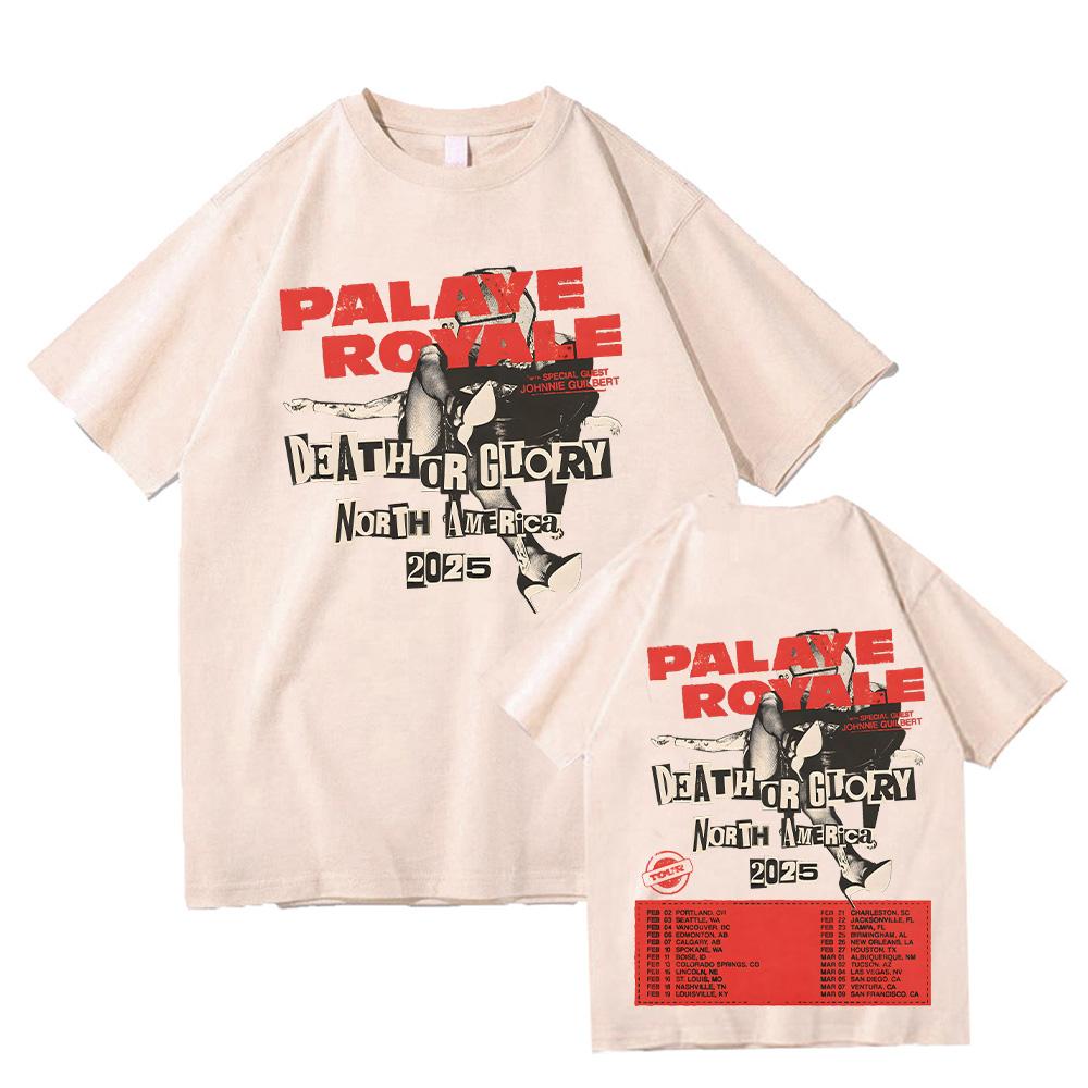 Palaye Royale T-shirt Palaye Royale Death or Glory World Tour 2025 Tshirt Unisex Loose-fit Tops Retro Trends Tees Cotton Clothes