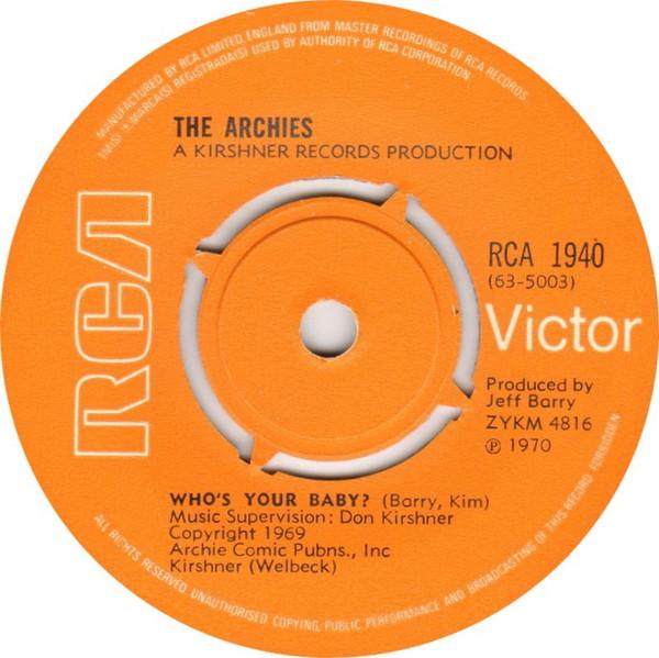 

7-дюймовая пластинка ARCHIES Whos Your Baby RCA1940 RCA Victor 1970 UK Rock Б/у