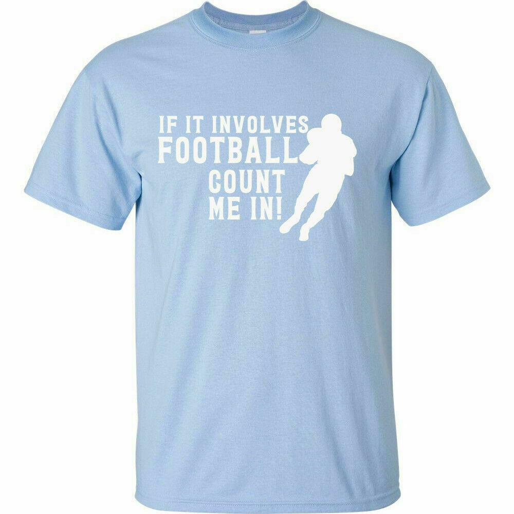 If It Involves Football Count Me In White Logo T Shirt Football Season Game Day L