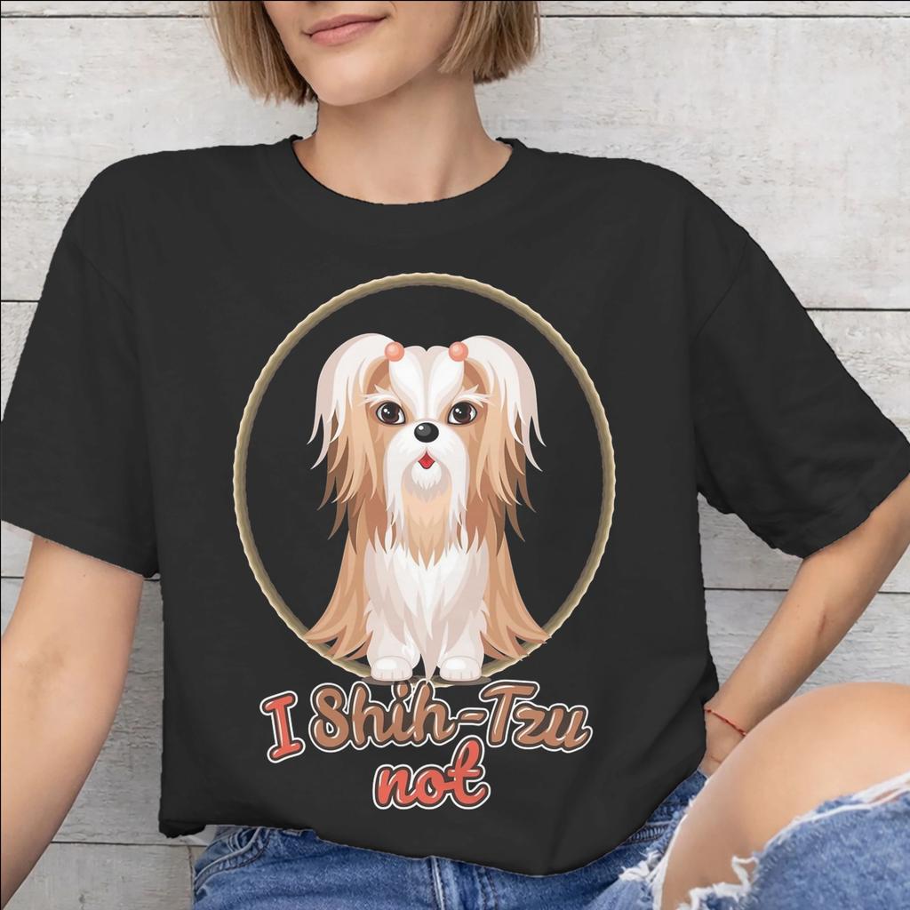 Unisex Unisex I Shih Tzu Not Funny Dog Lover Shirt Pure Cotton Graphic Printed Tee Shirts Clothing Outfits