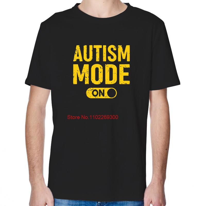 Autism Mode On T Shirts Graphic Cotton Print T Shirt Summer New Shirts And TShirts Short Sleeve TShirts Tees Tops Mens Clothes