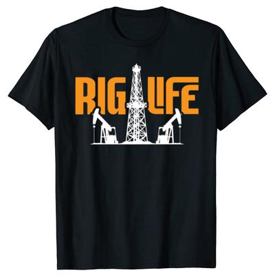 Lustiger Ölfeldarbeiter Rig Life Ölbohrinsel Arbeiter T-Shirts Herren Damen Reine Baumwolle Humor T-Shirt Kurzarm Unisex Lockere Kleidung