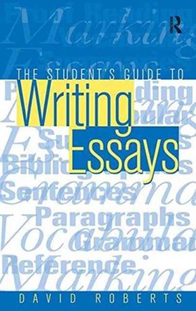 The The Student's Guide To Writing Essays Book