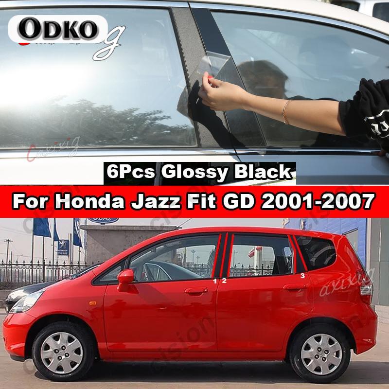 6Pcs Car Window Door Column B C D BC Pillar Post Cover Trim for Honda Jazz Fit GD GE GK GS GR 2001- Mirror Effect PC Sticker