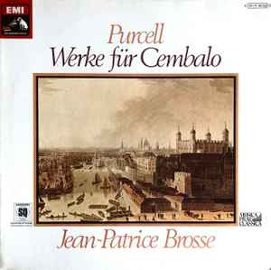 

LP Record HENRY PURCELL JEANPATRICE BROSSE Werke Fr Cembalo 1C15114181Q EMI Electrola G 1977 Germany Classical Used