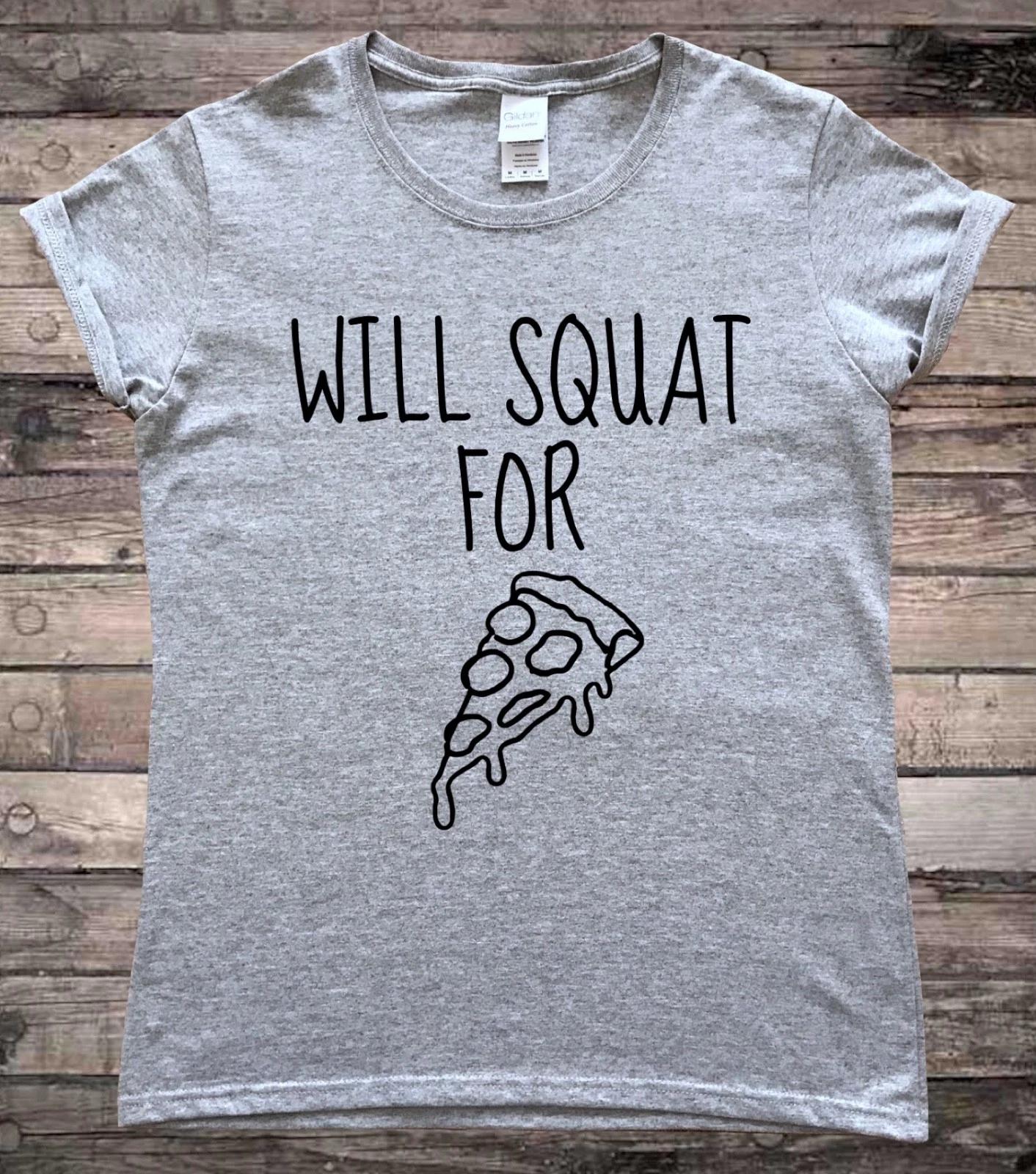 Will Squat For Pizza Funny Gym Slogan T-Shirt 4XL