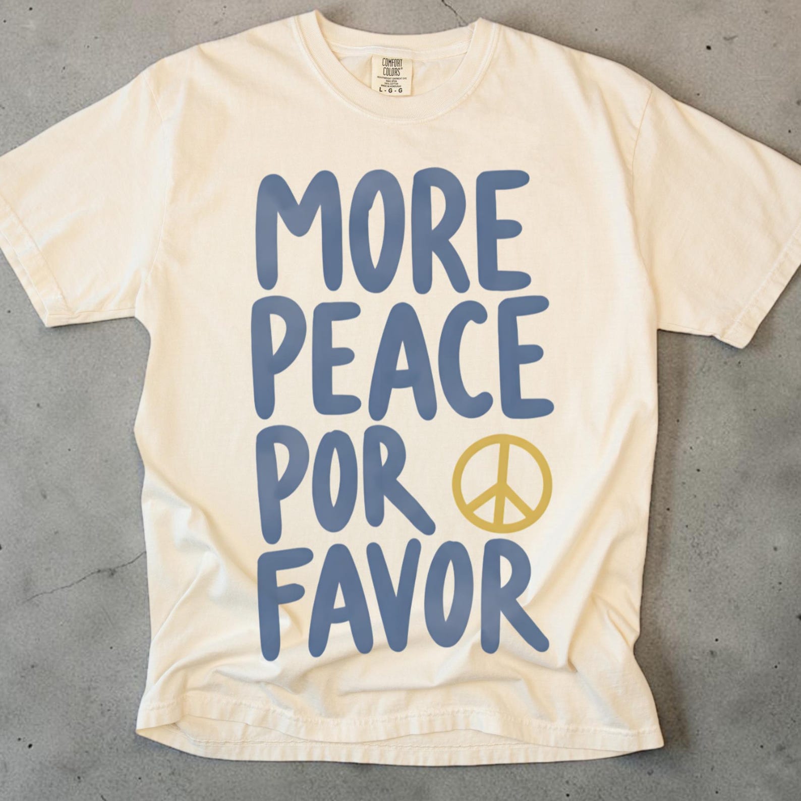 More Peace Por Favor Shirt, Peace Sign Tee, Unisex Comfort Colors, Latina Shirt, Hispanic Shirt, Kindness Shirt, Boho Tee, ActivisT shirt S
