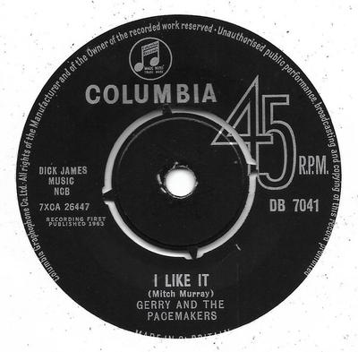 7inch Record GERRY & THE PACEMAKERS - I Like It DB7041 Columbia 1963 UK Rock Used