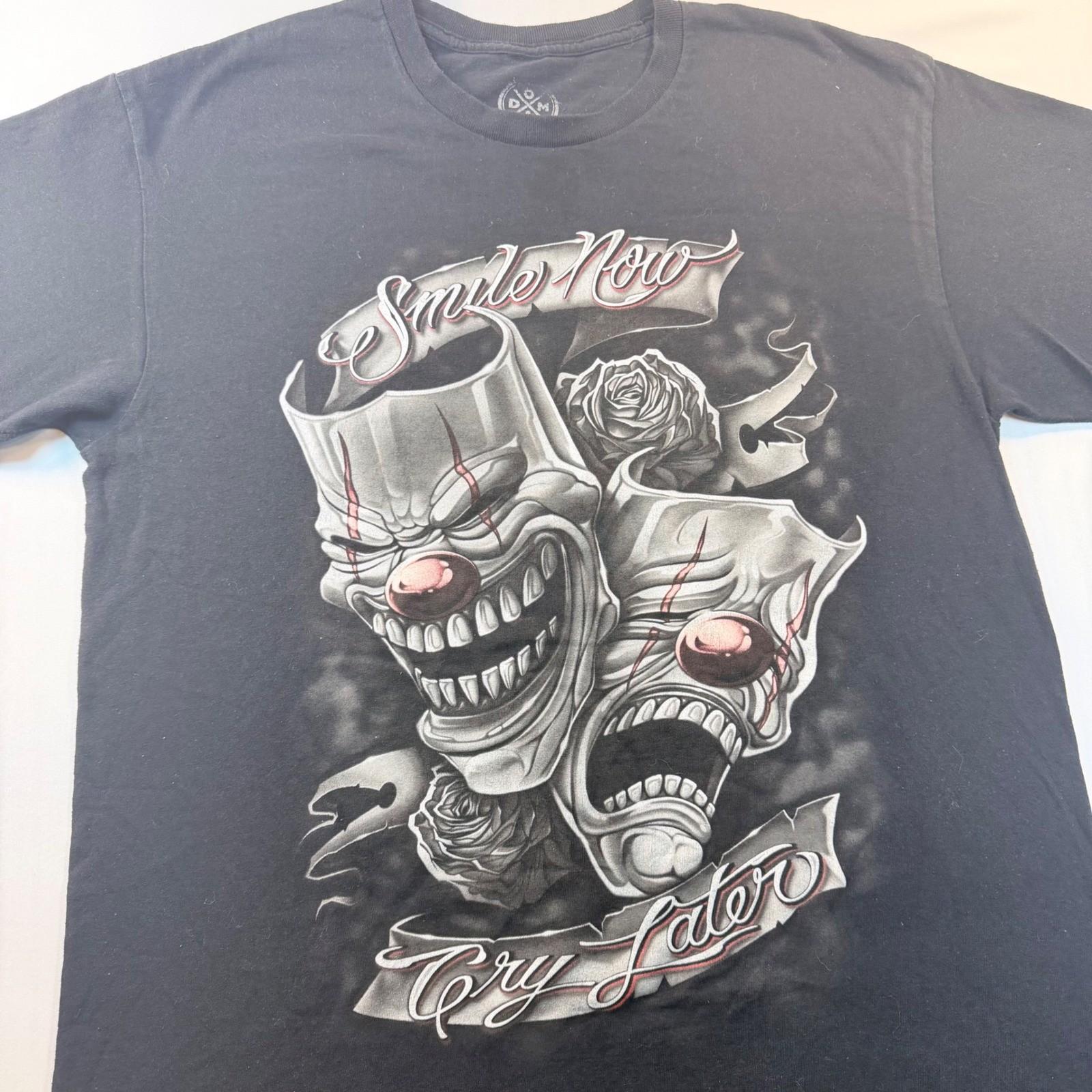 DOM Smile Now Cry Later Clown Graphic T Shirt Mens Large Black Streetwear Unisex T-Shirt S