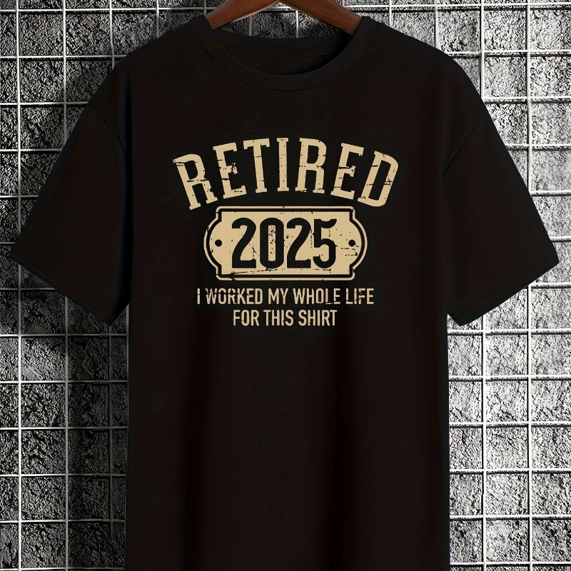 

Retired 2025 Slogan Graphic T-Shirt,Soft Breathable & Fade-Resistant, Classic Fit for Daily Casual Wear XXL белый