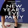 The New Years Eve Party by Hannah Emery Paperback Book 9780008519735