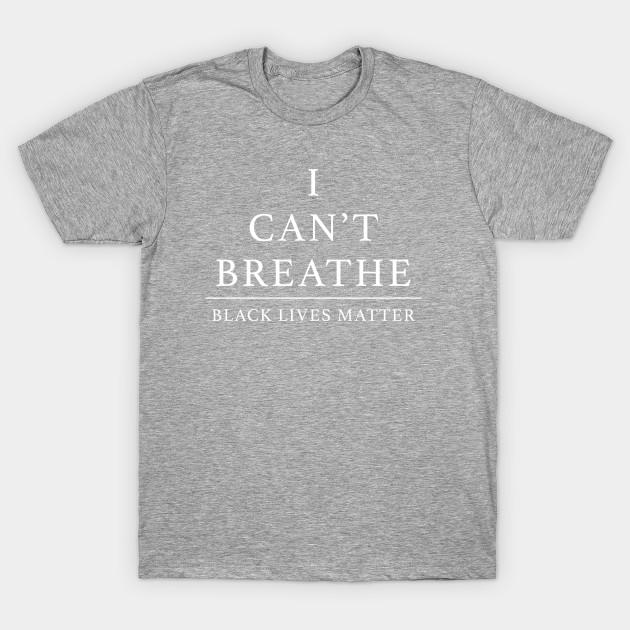 Unisex Fashion TShirt I Cant Breathe Black Lives Matter Print TShirt Plus Size S-5XL T-Shirt 100%Cotton Tops O Neck Short Sleeve Tees