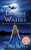 Kniha Dream Waters : Book One of the Dream Waters Series : 1