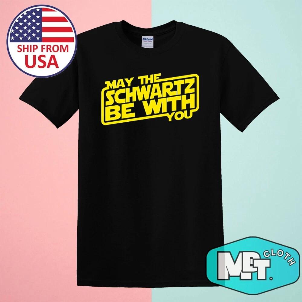 

May the Schwartz Be With You Spaceballs Men s Black Size S-5XL L
