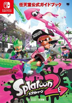Nintendo Official Guidebook Splatoon 2 Life Special NINTENDO SWITCH Nintendo Official (Wonder Guide)