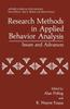 The Research Methods In Applied Behavior Analysis : Issues and Advances Book